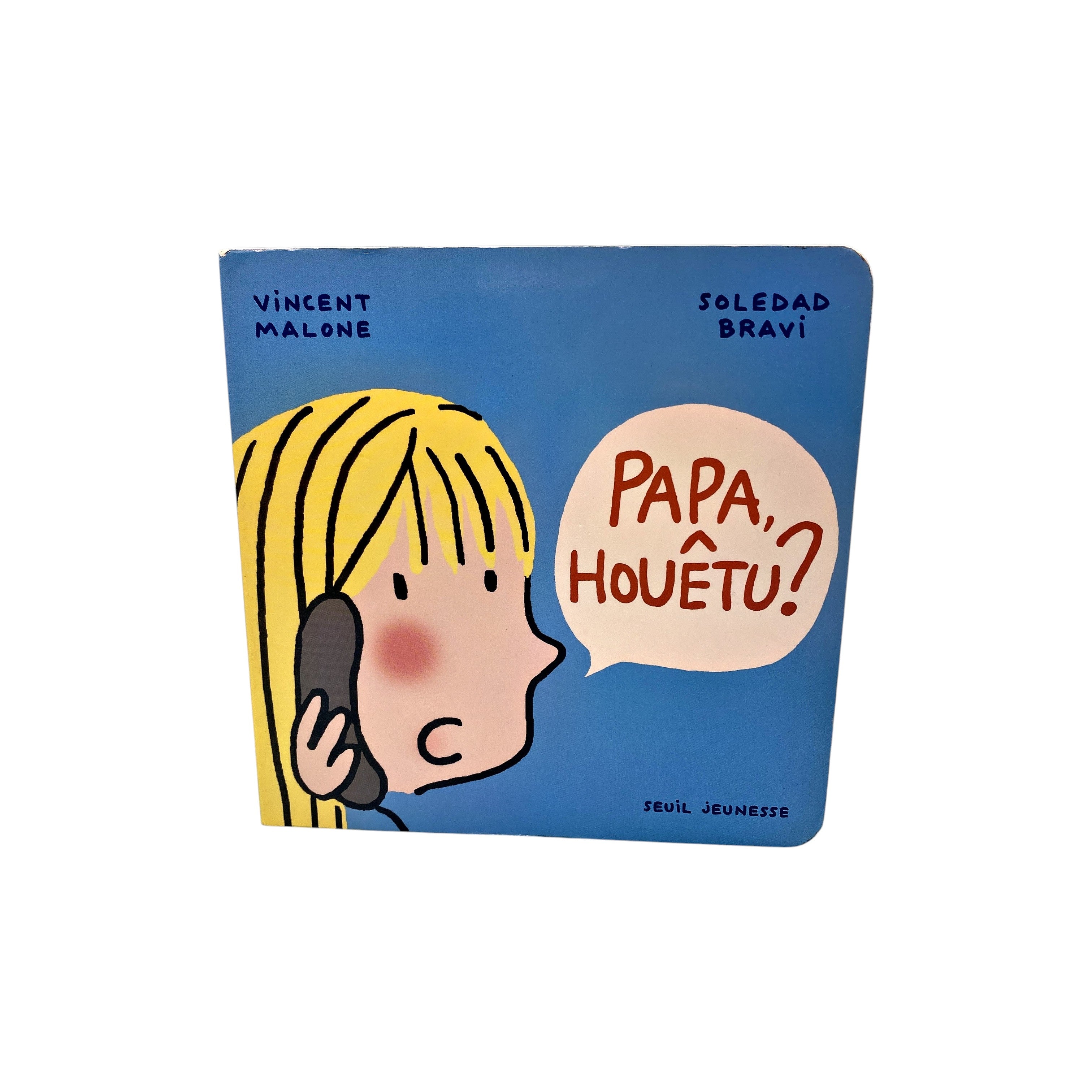 Papa Houêtu ?
