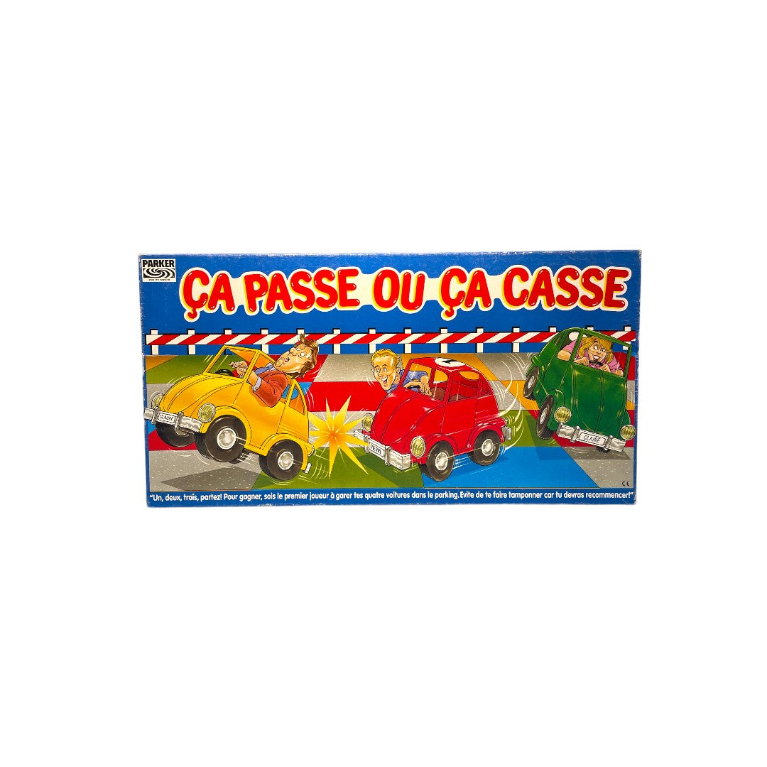 Ça passe ou ça casse