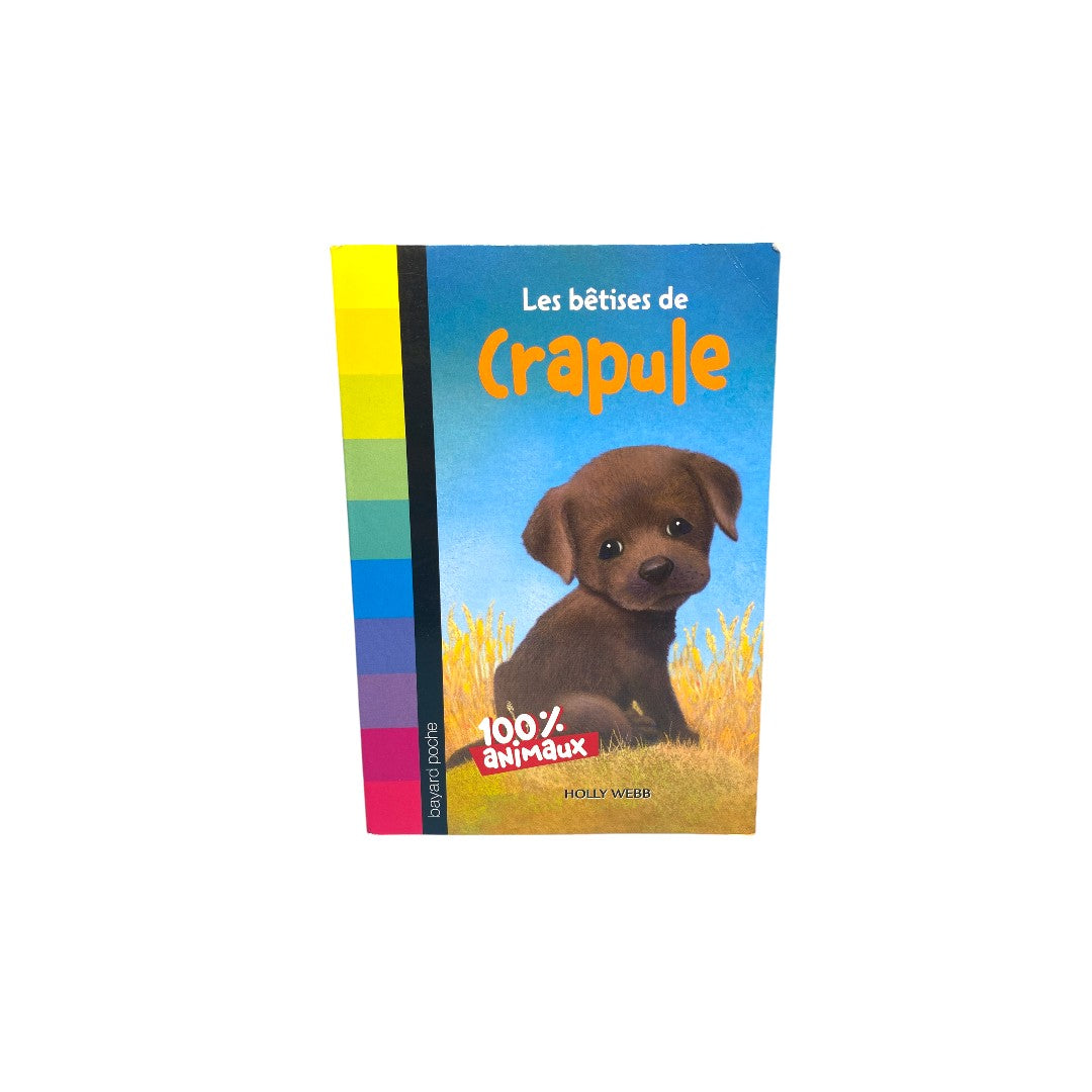 Les bêtises de Crapule