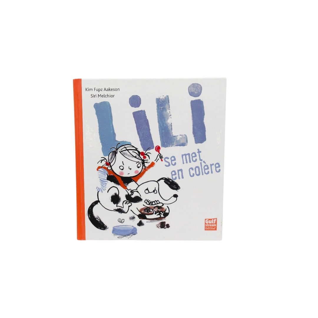 Lili se met en colère
