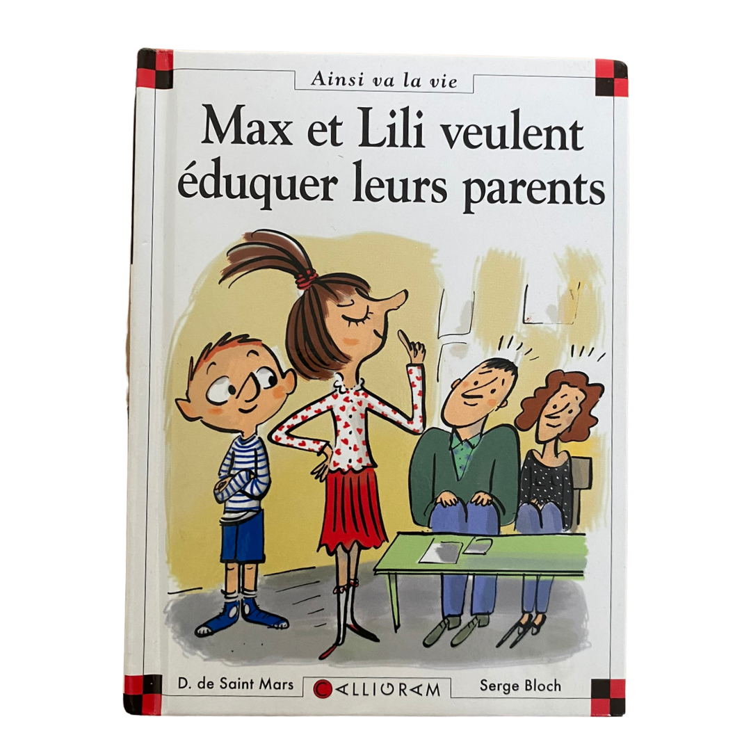 Max et Lili veulent éduquer leurs parents