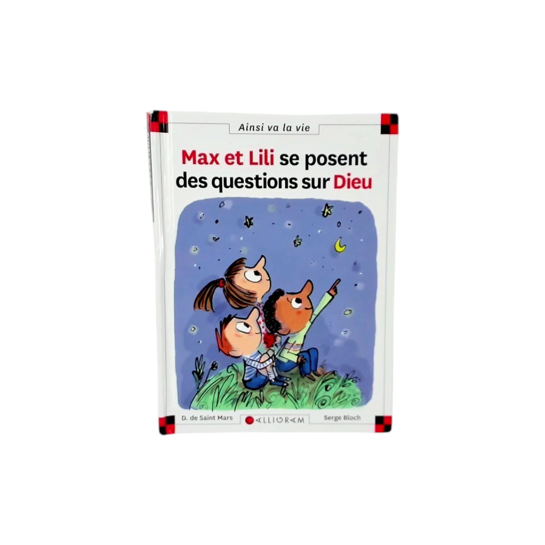 Max et Lili se posent des questions sur Dieu