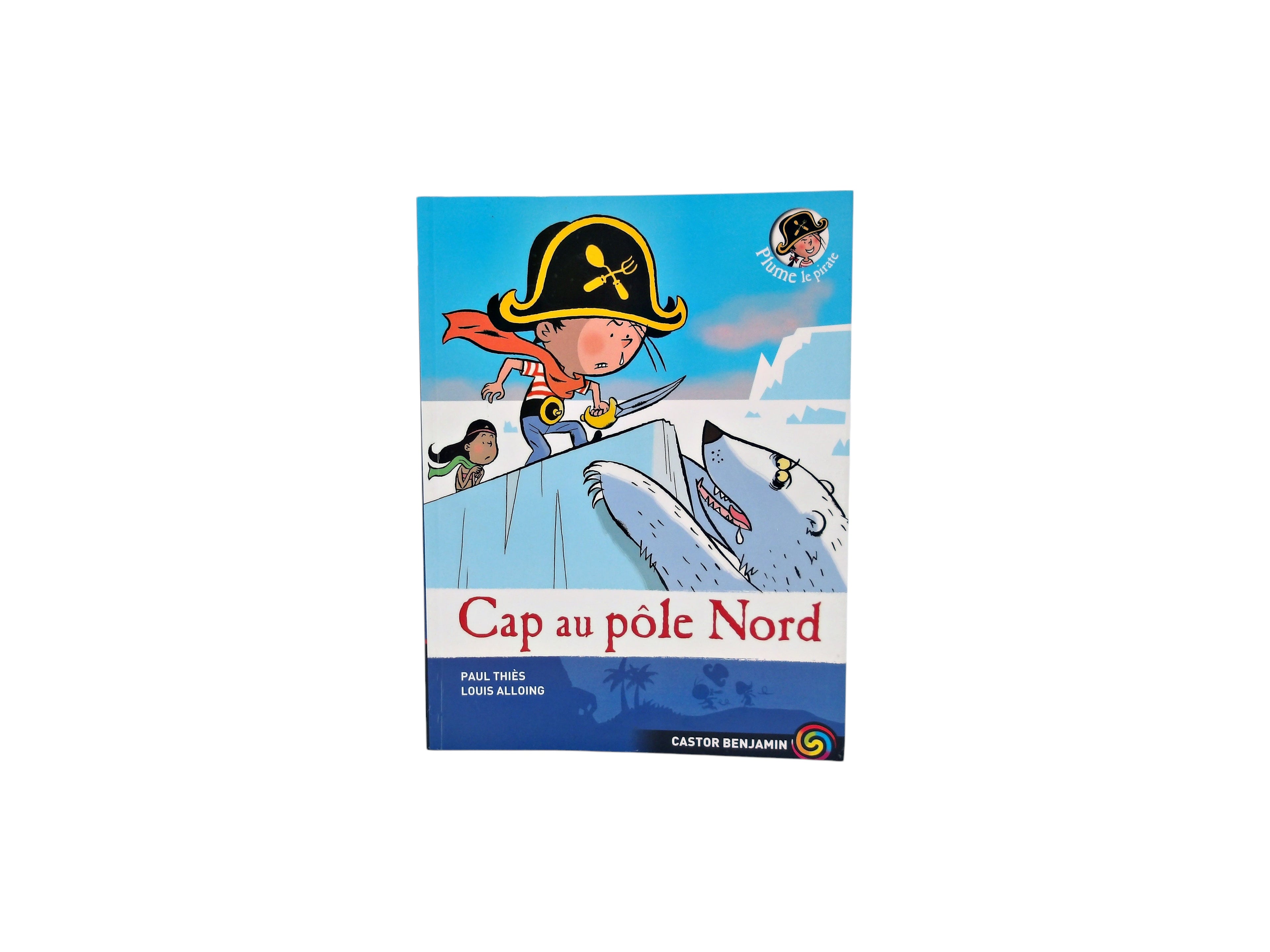 Cap au pôle Nord - Plume de pirate