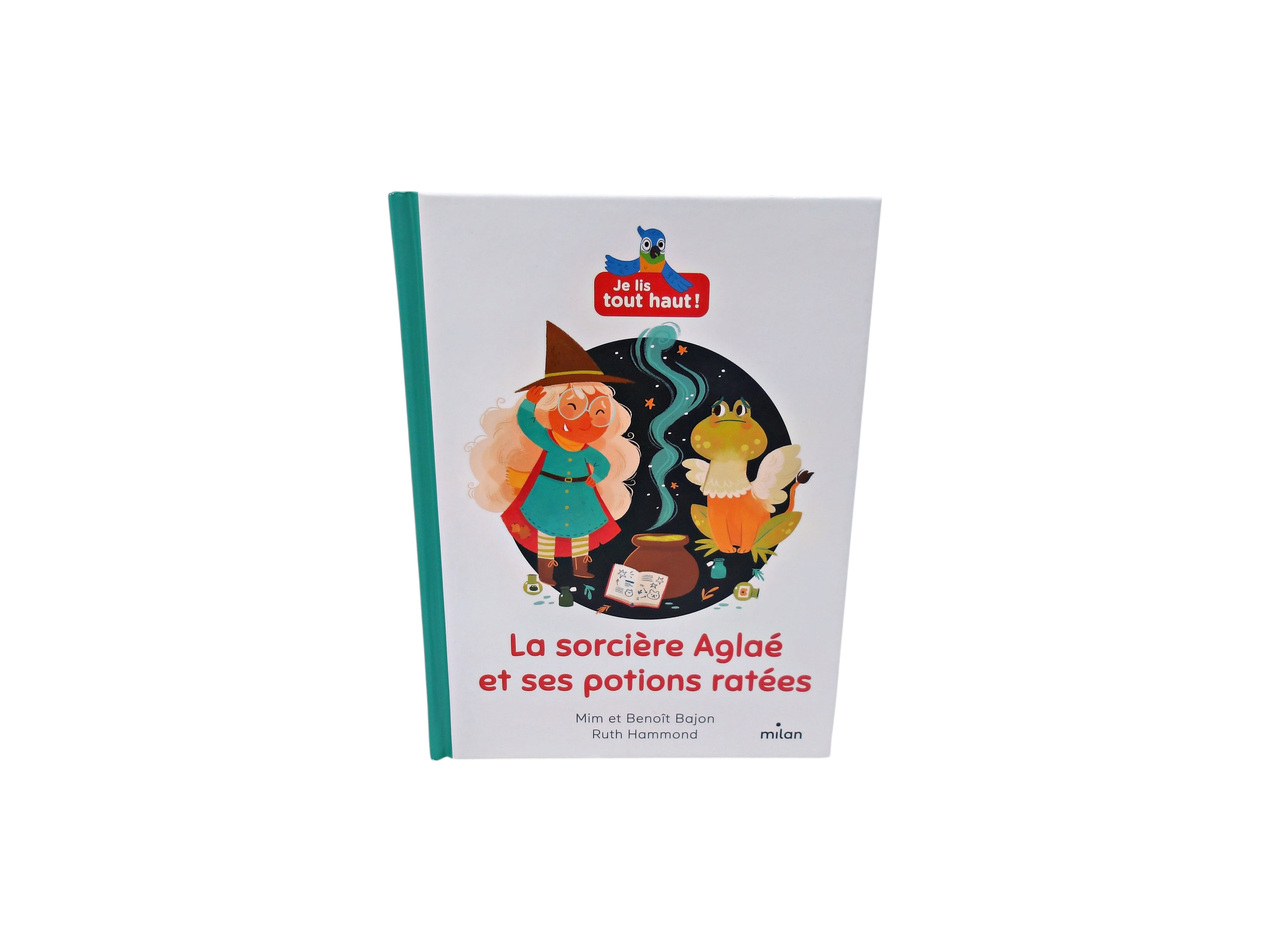Je lis tout haut - La sorcière Aglaé et ses potions ratées