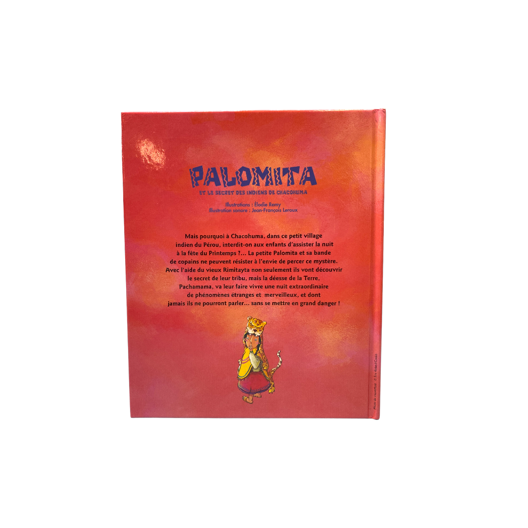 Palomita et le secret des indiens de Chacohuma