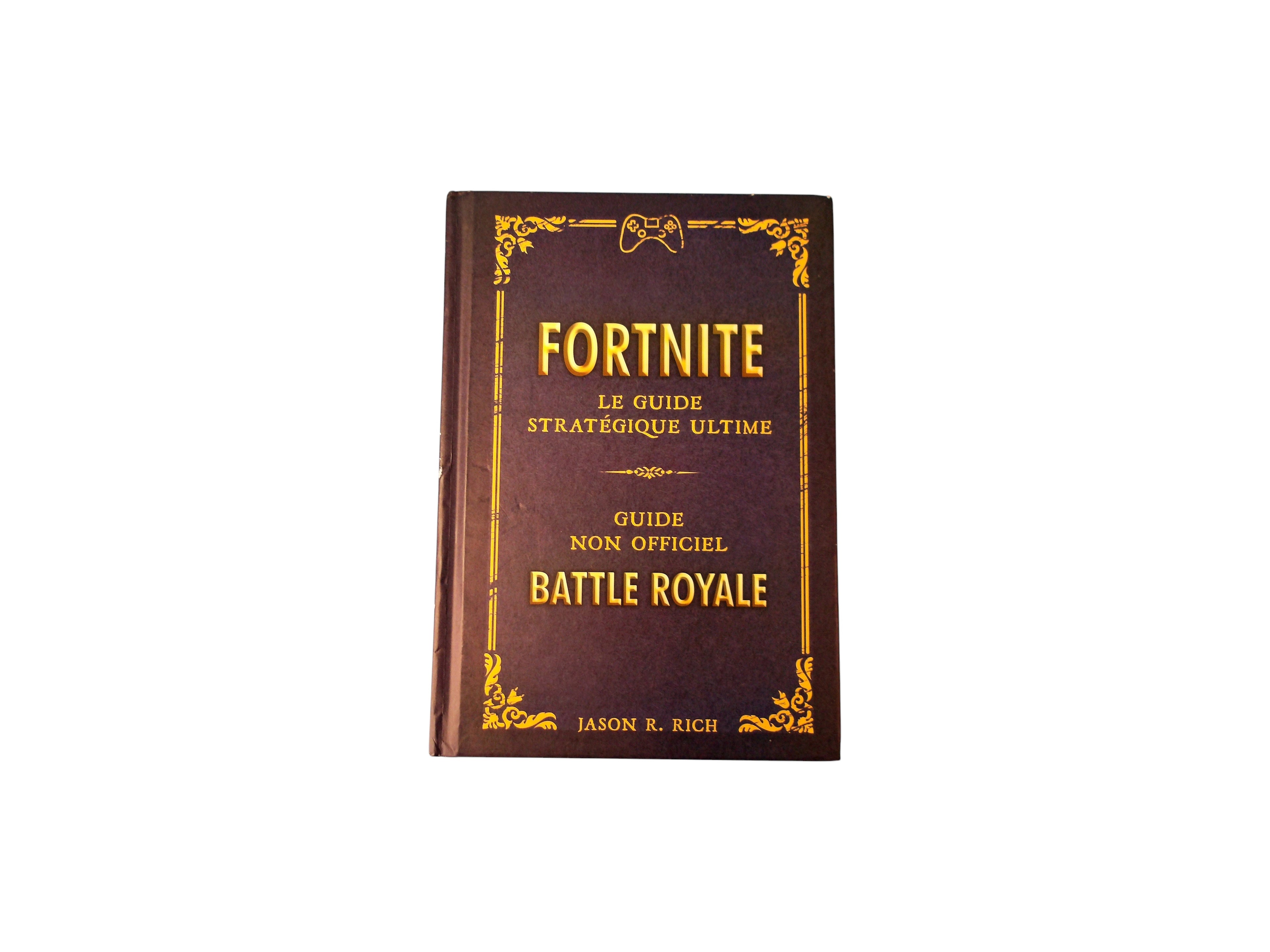 Fortnite - Le guide stratégique ultime