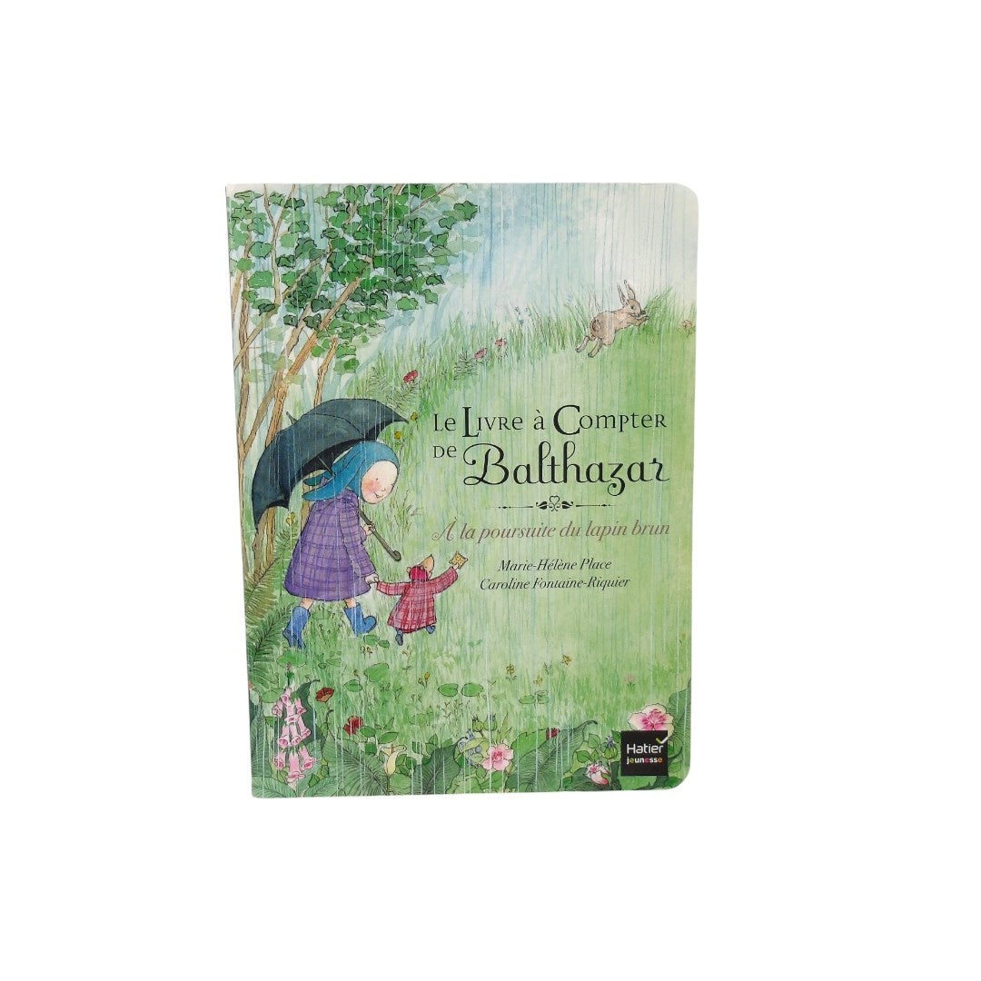 Le livre à compter de Balthazar - A la Poursuite du lapin brun