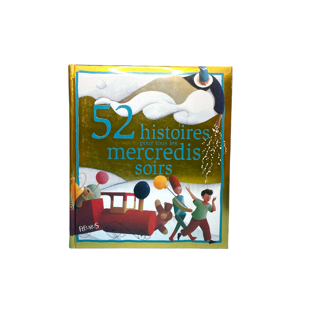 52 histoires pour tous les mercredis soirs