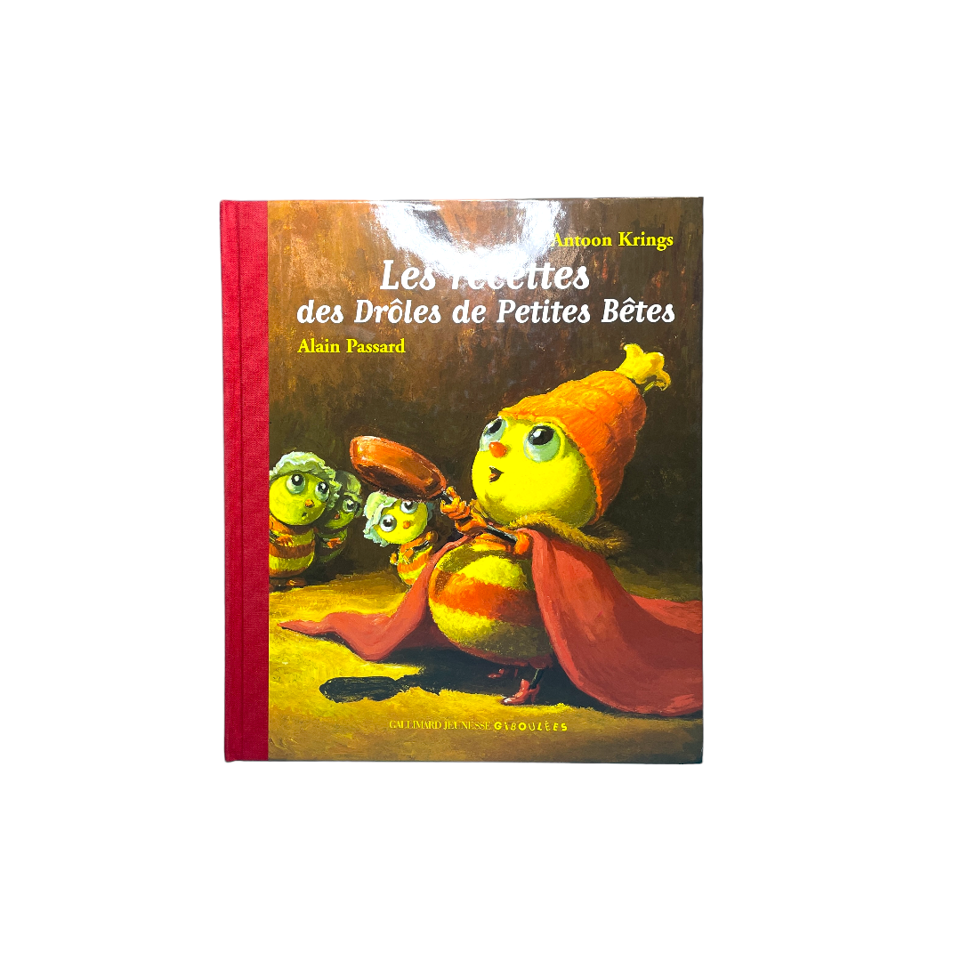 Les recettes des Drôles de Petites Bêtes