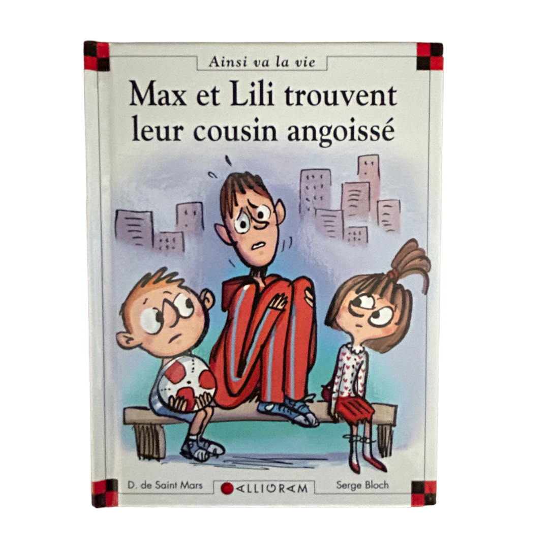 Max et Lili trouvent leur cousin angoissé