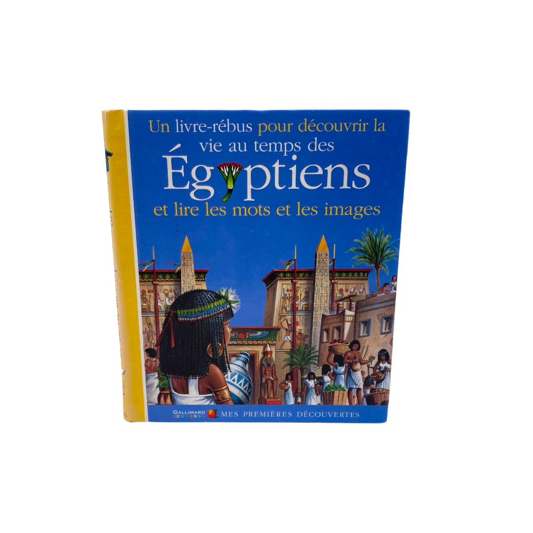 Livre rébus - Vie au temps des égyptiens