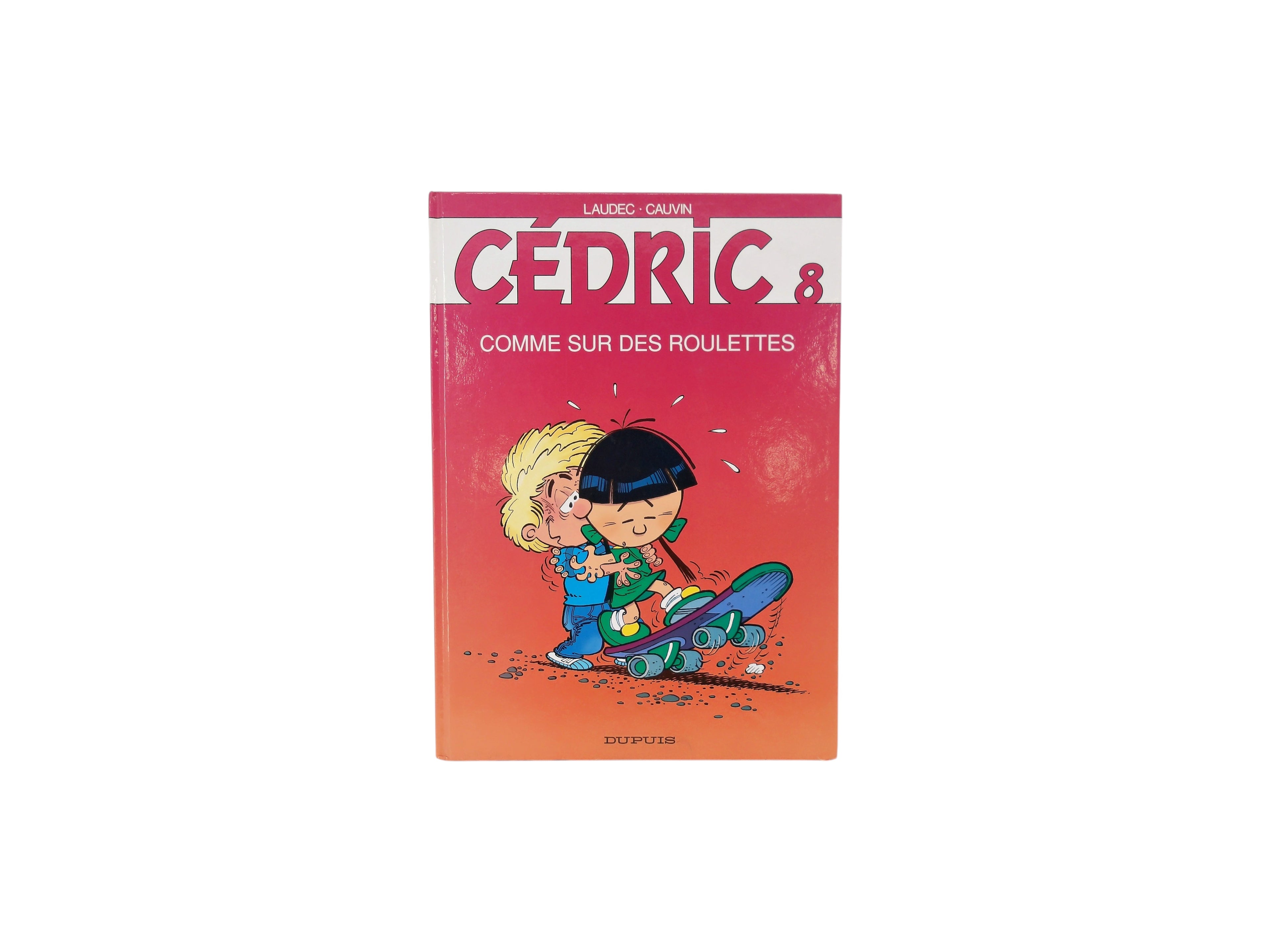 Cédric - Comme sur des roulettes