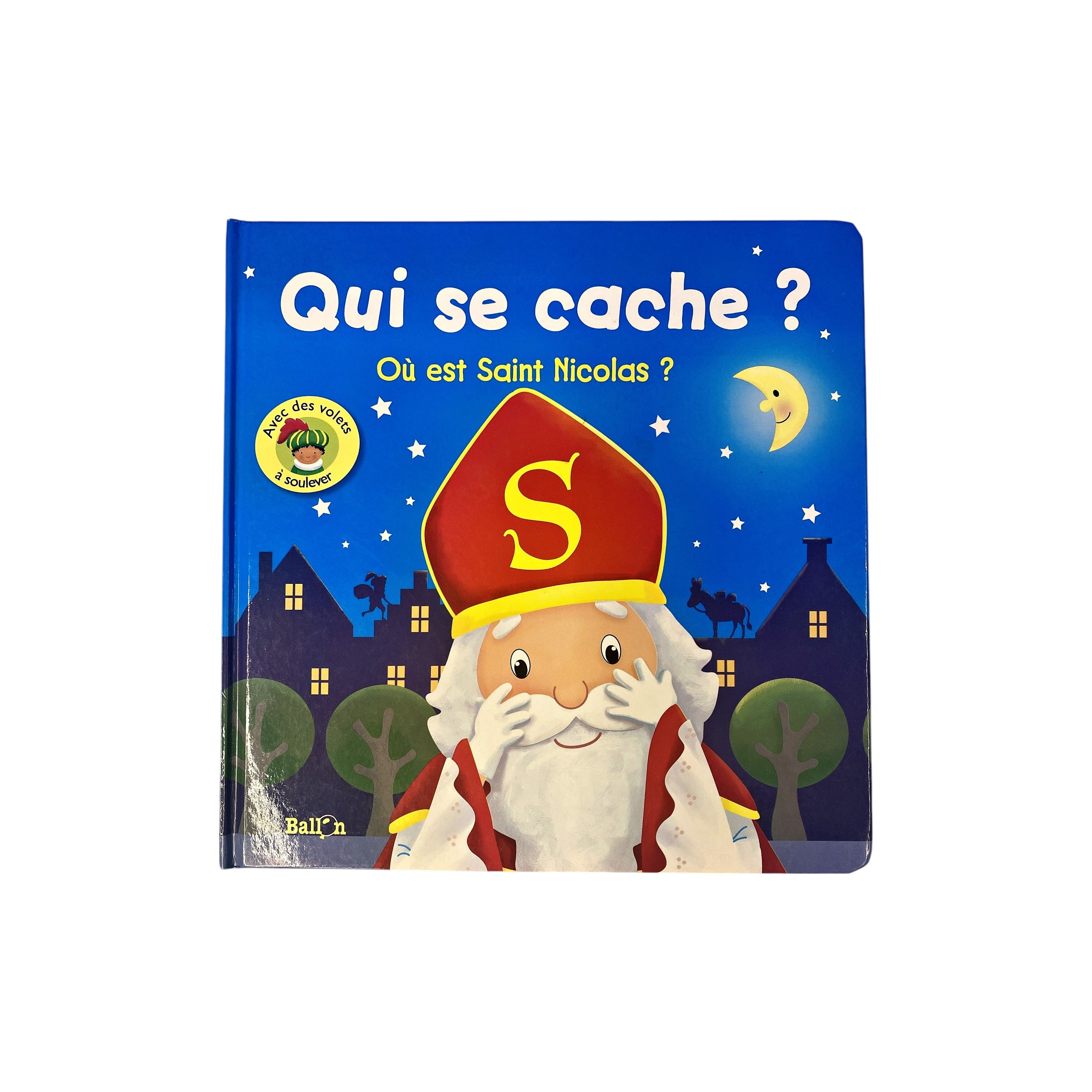 Qui se cache ? - Où est Saint Nicolas ?