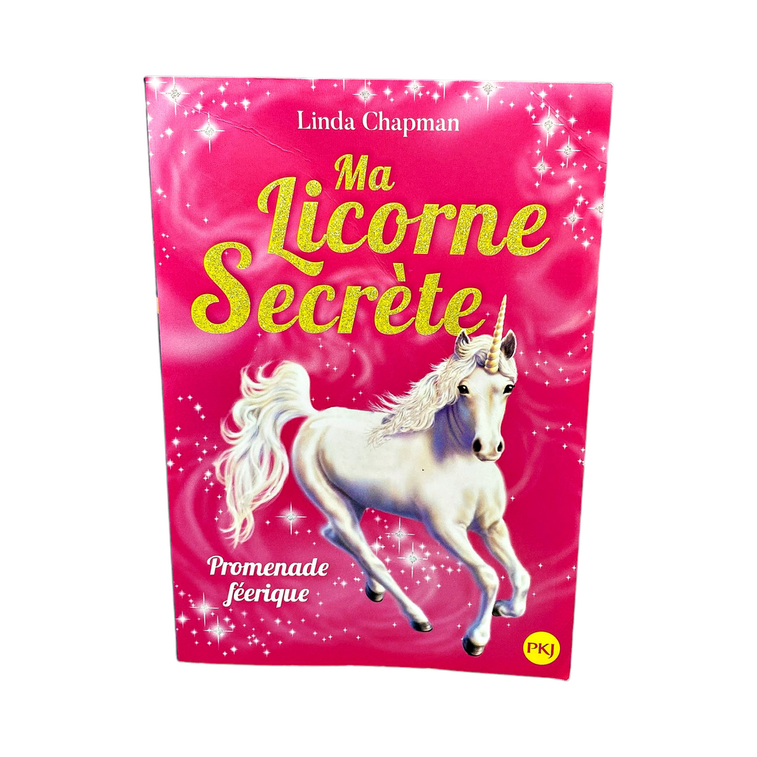 Ma licorne secrète - Promenade féerique - Tome 3