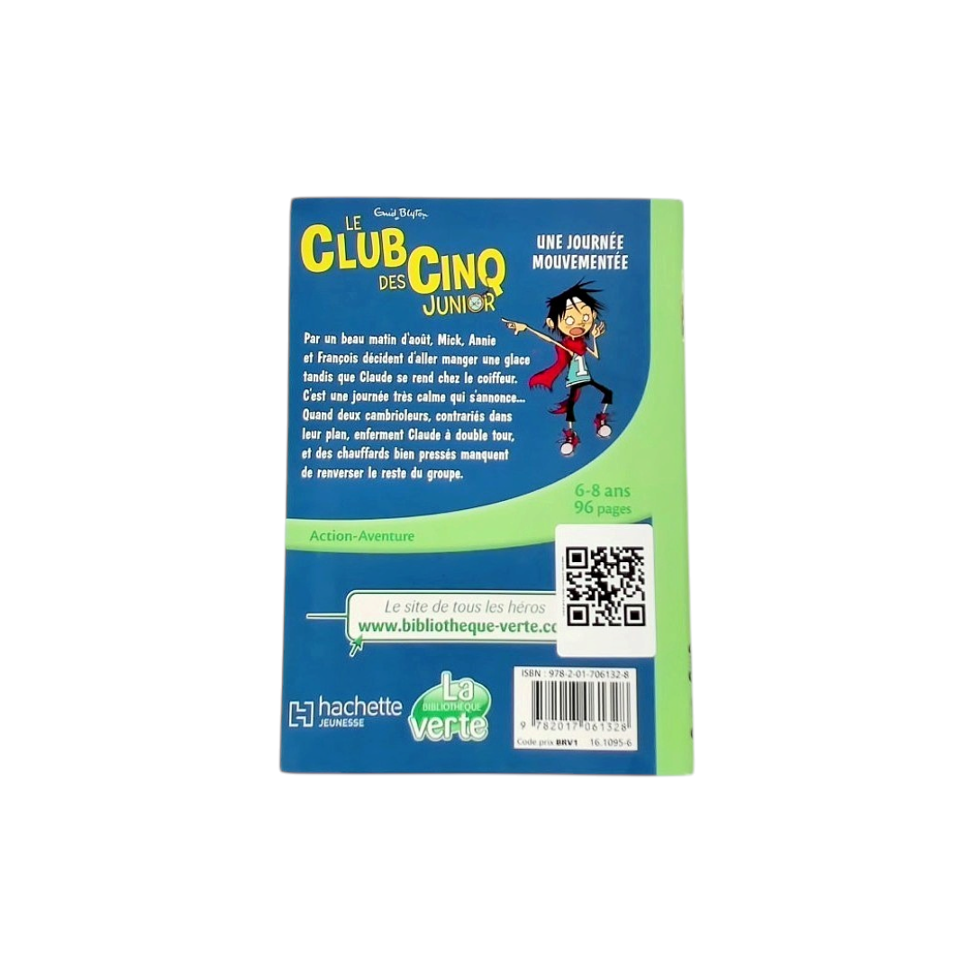 Le Club Des Cinq Junior - Une journée mouvementée