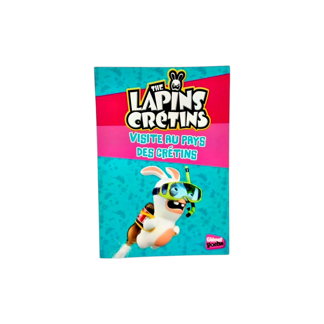 The Lapins Crétins - Voyage au pays des Crétins