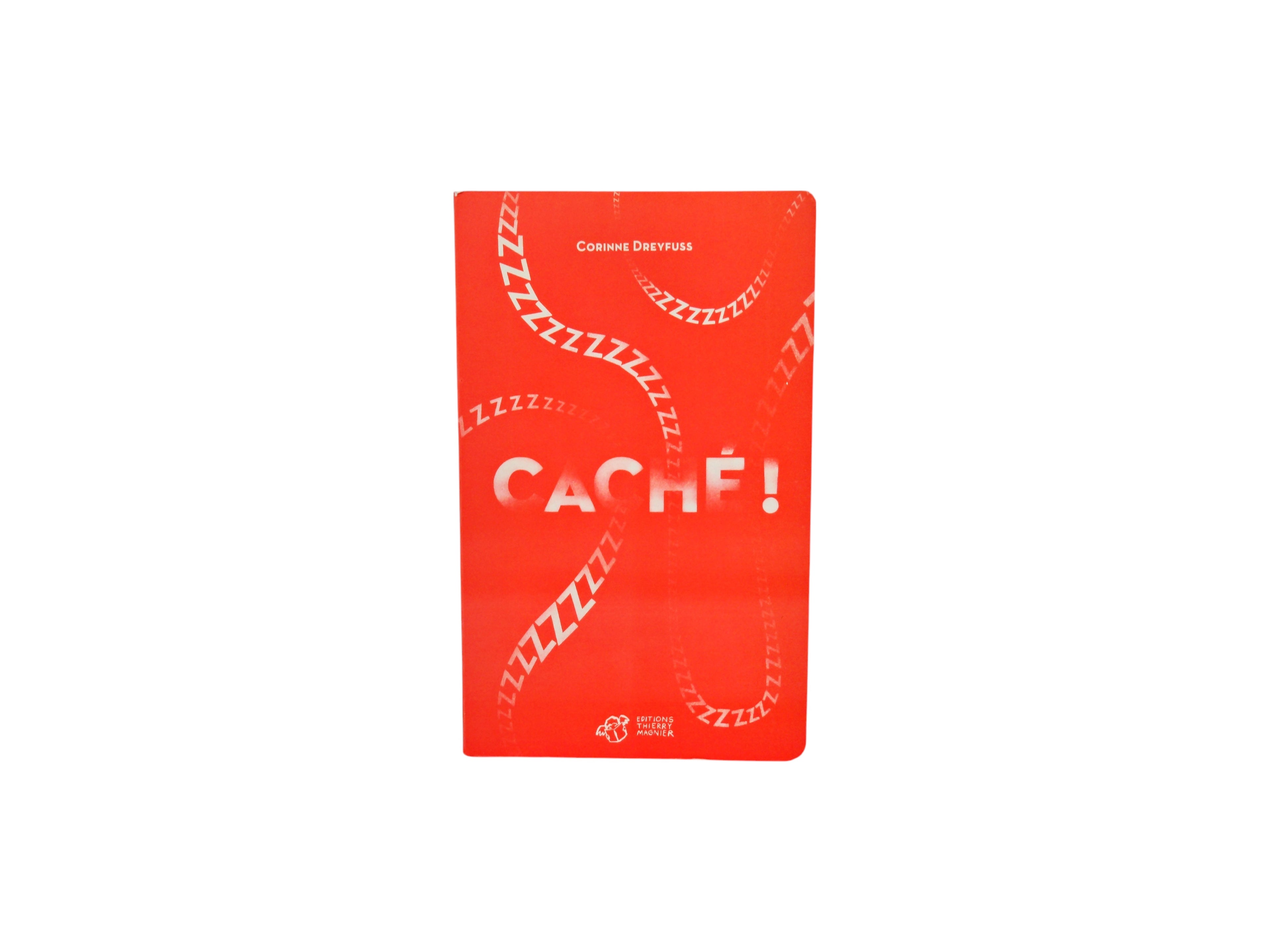 Caché !