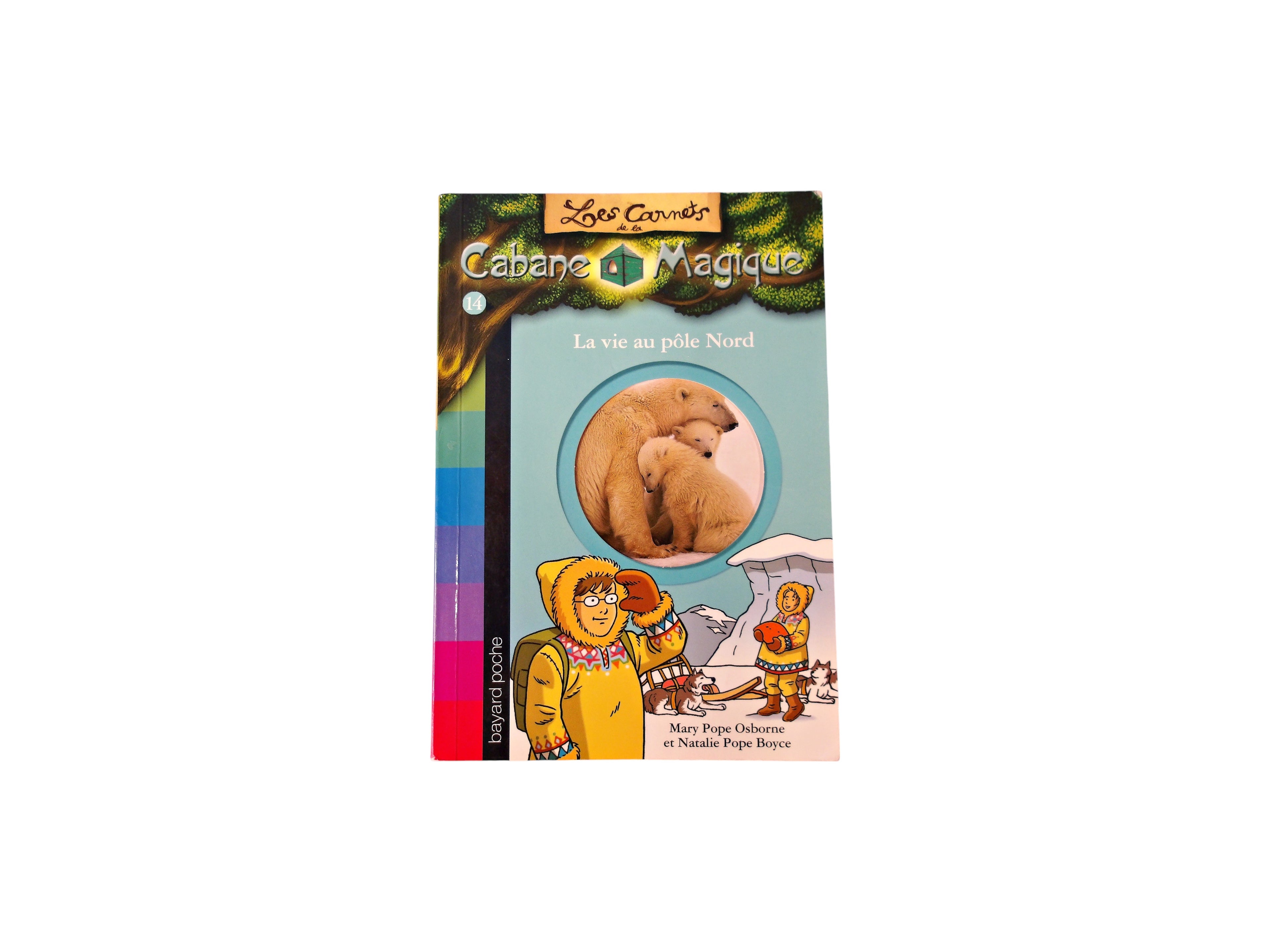 Cabane magique - La vie au pôle Nord