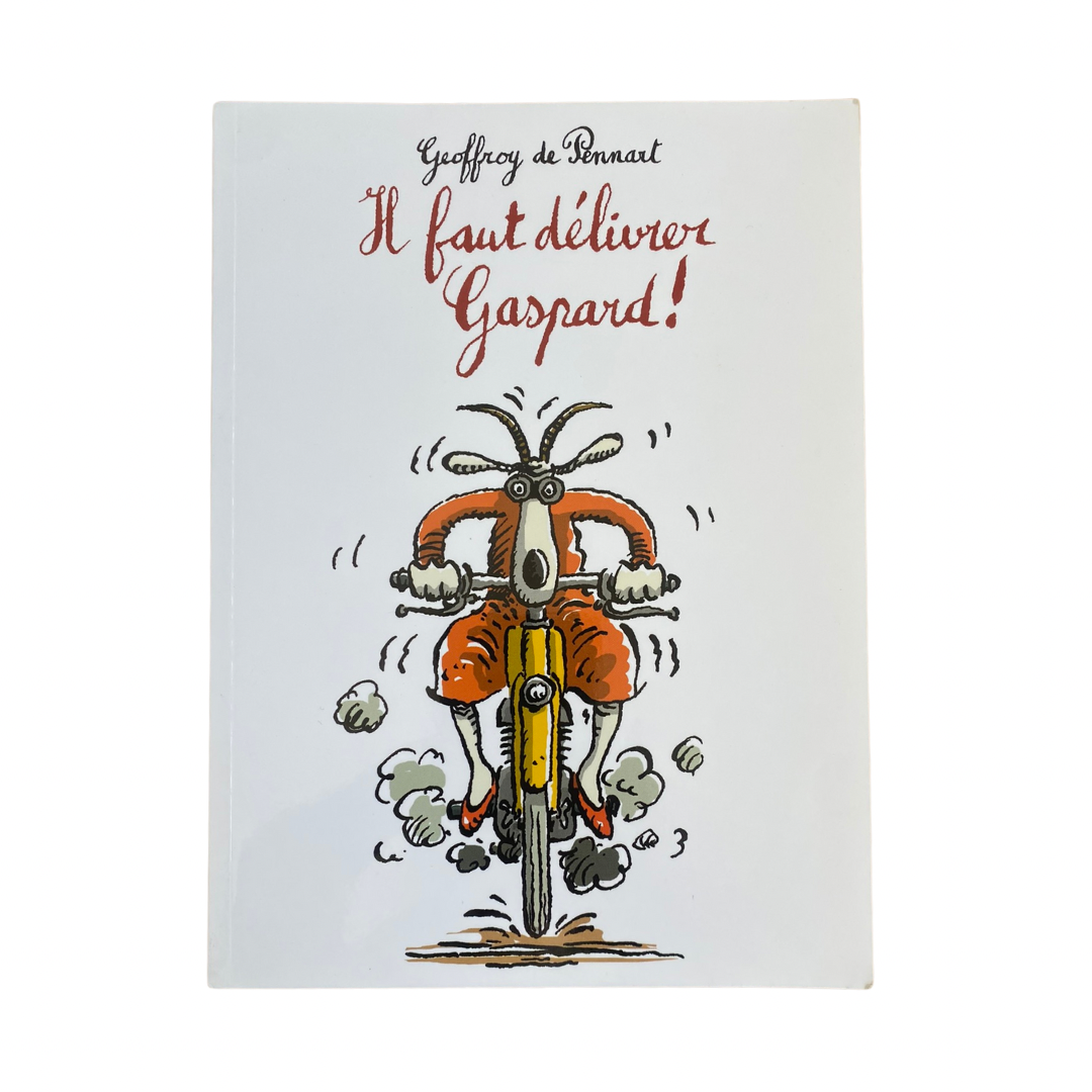 Il faut délivrer Gaspard