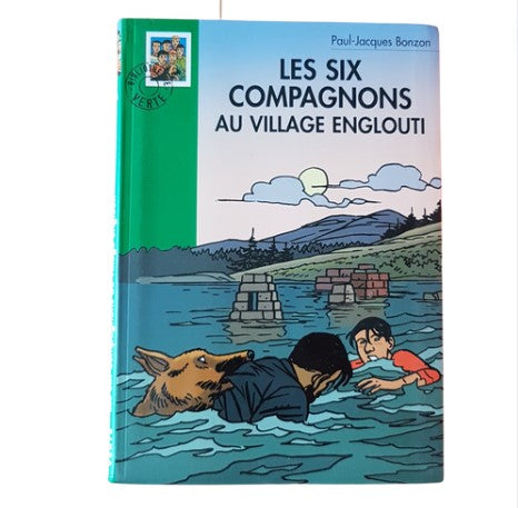 Les Six Compagnons au village englouti