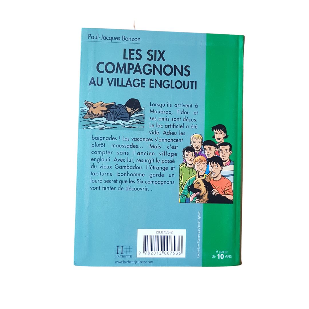 Les Six Compagnons au village englouti