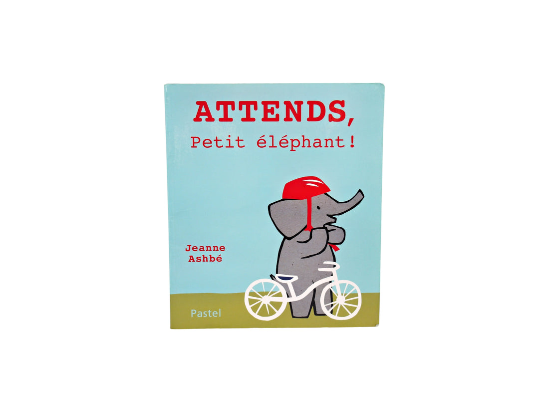 Attends, petit éléphant !