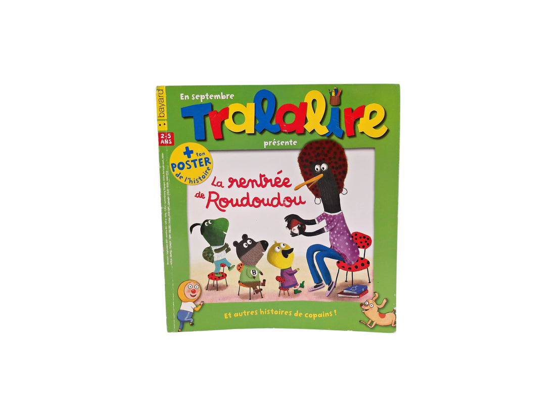 Magazine - Tralalire présente - La rentrée de Roudoudou