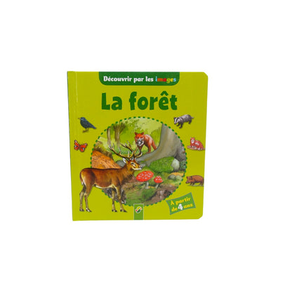 Découvrir par les images - La forêt 
