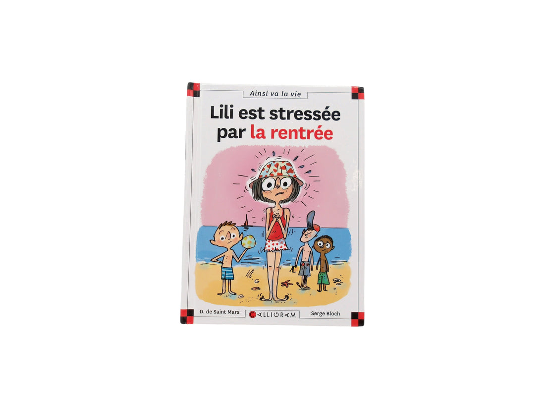 Lili est stressés par la rentrée 