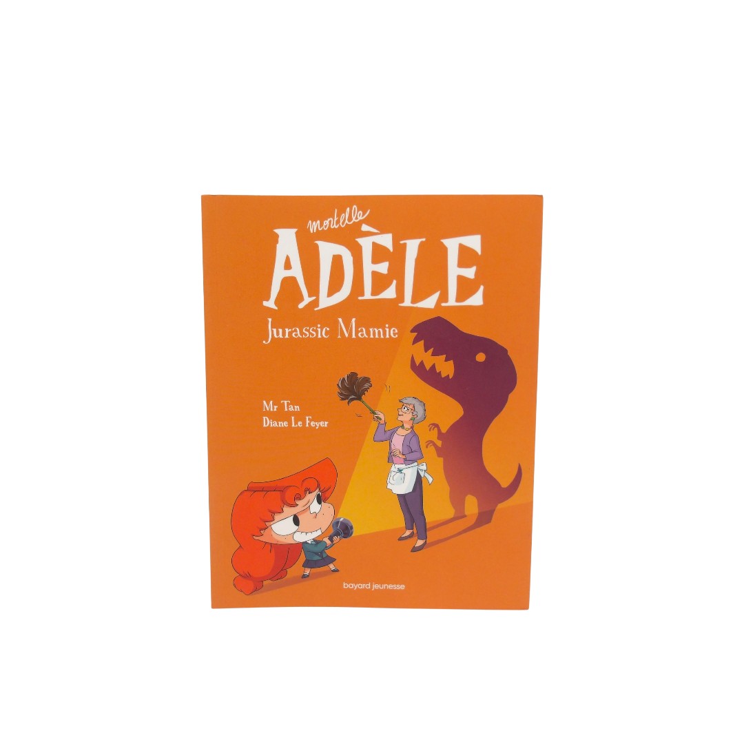 Mortelle Adèle - Jurassic Mamie