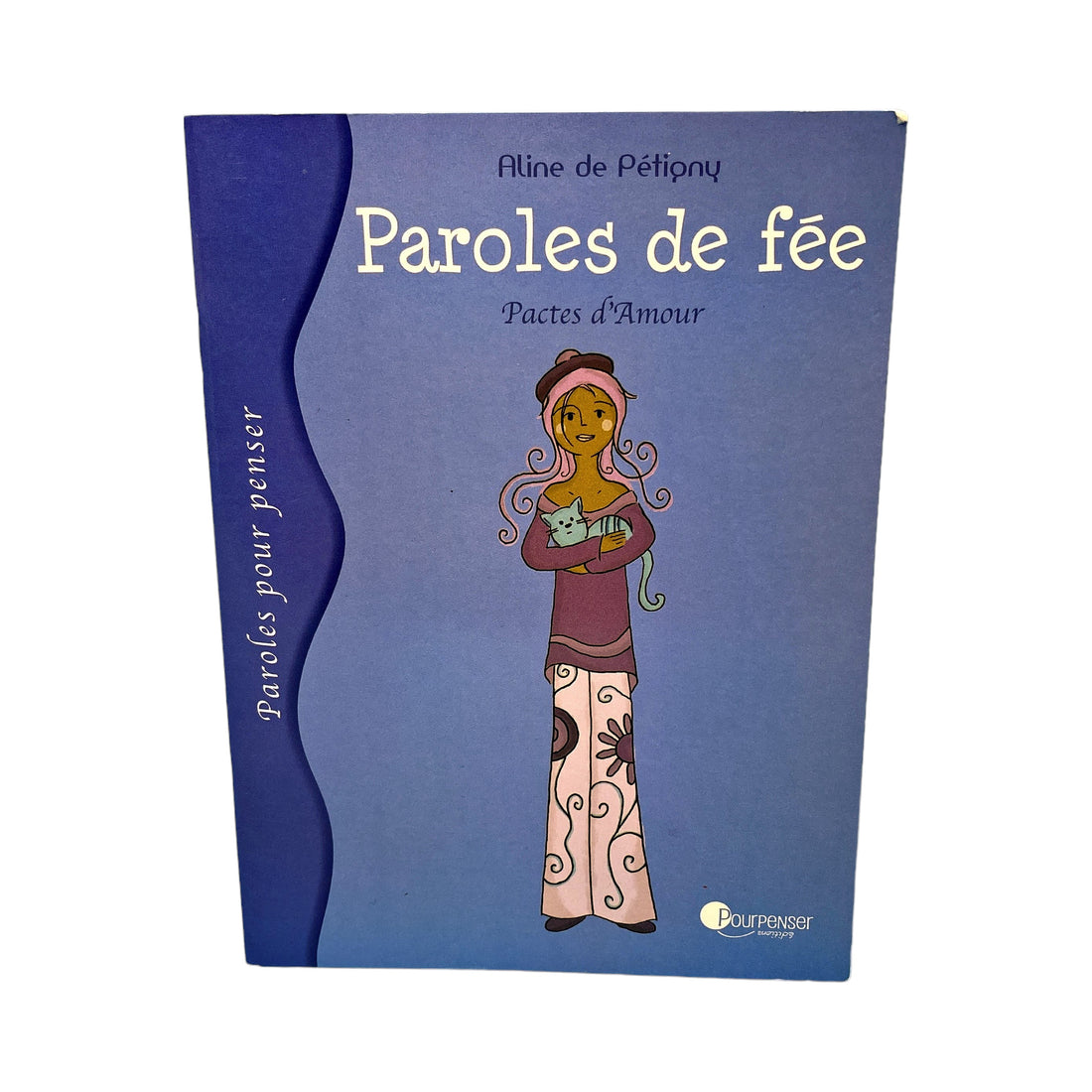 Paroles de fée - Pacte d&