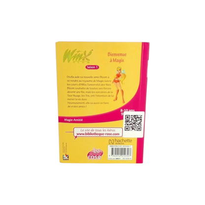 Winx Club - Bienvenue à Magix