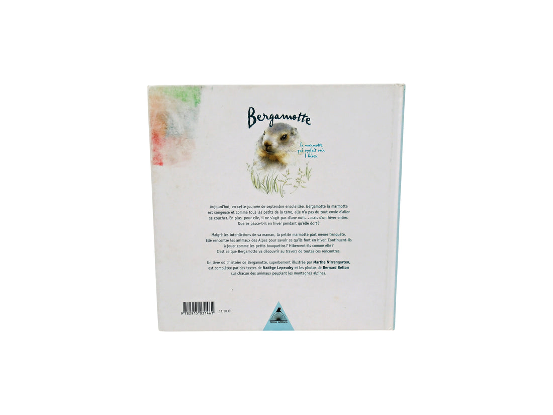 Bergamotte - La marmotte qui voulait voir l&