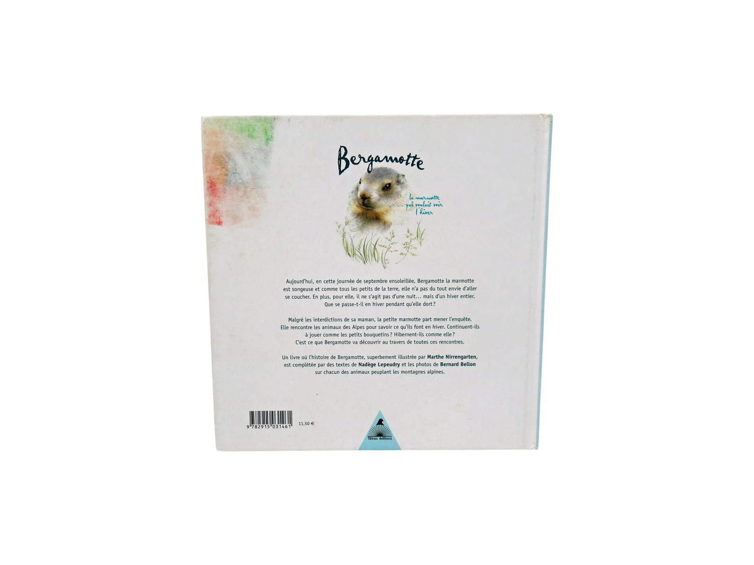 Bergamotte - La marmotte qui voulait voir l&