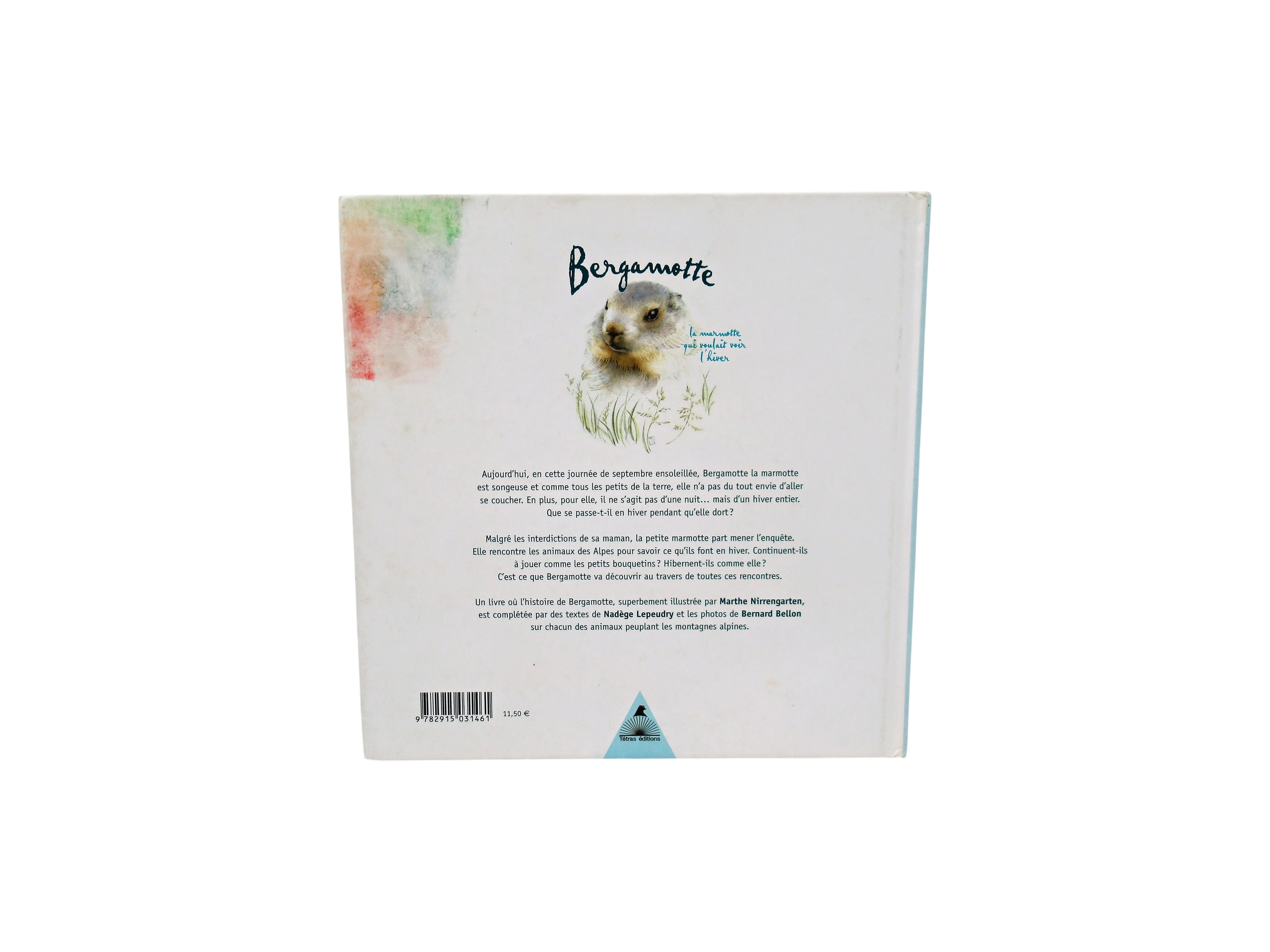 Bergamotte - La marmotte qui voulait voir l&