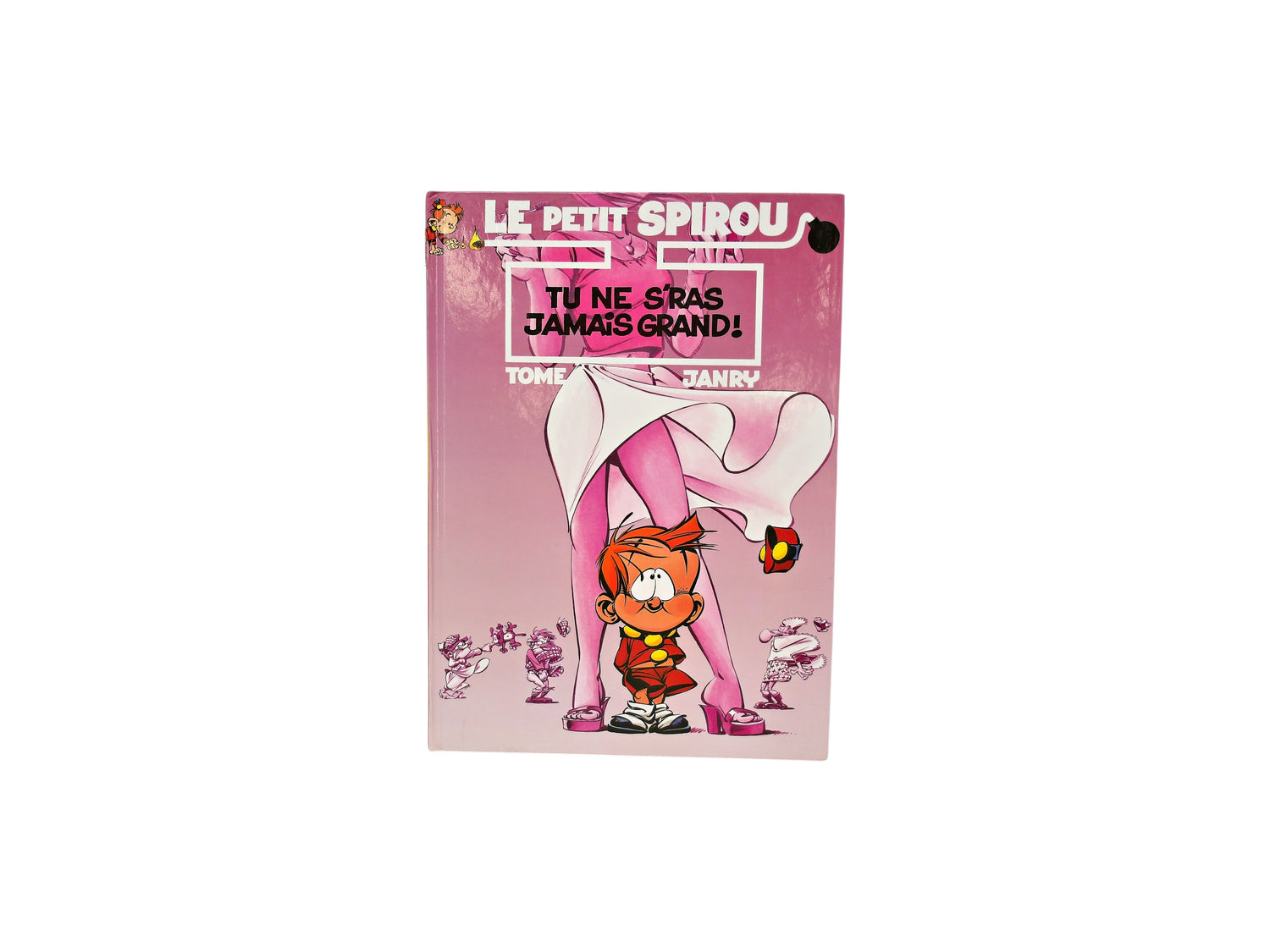 Le petit Spirou - Tu ne seras jamais grand