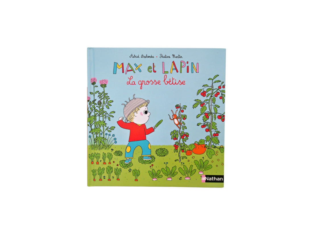 Max et lapin - La grosse bêtise