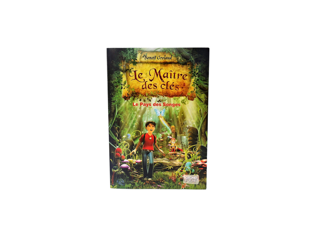 Le maître des clés - Le pays des songes 