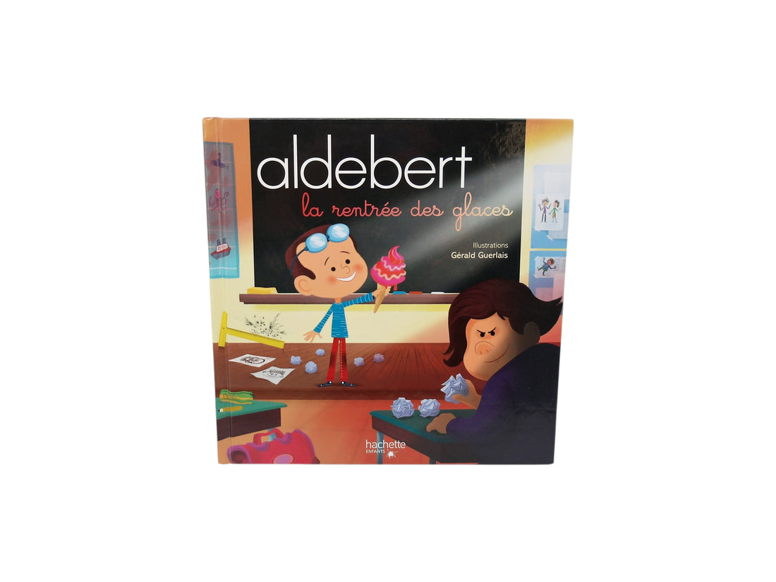 Aldebert - La rentrée des glaces - Livre CD