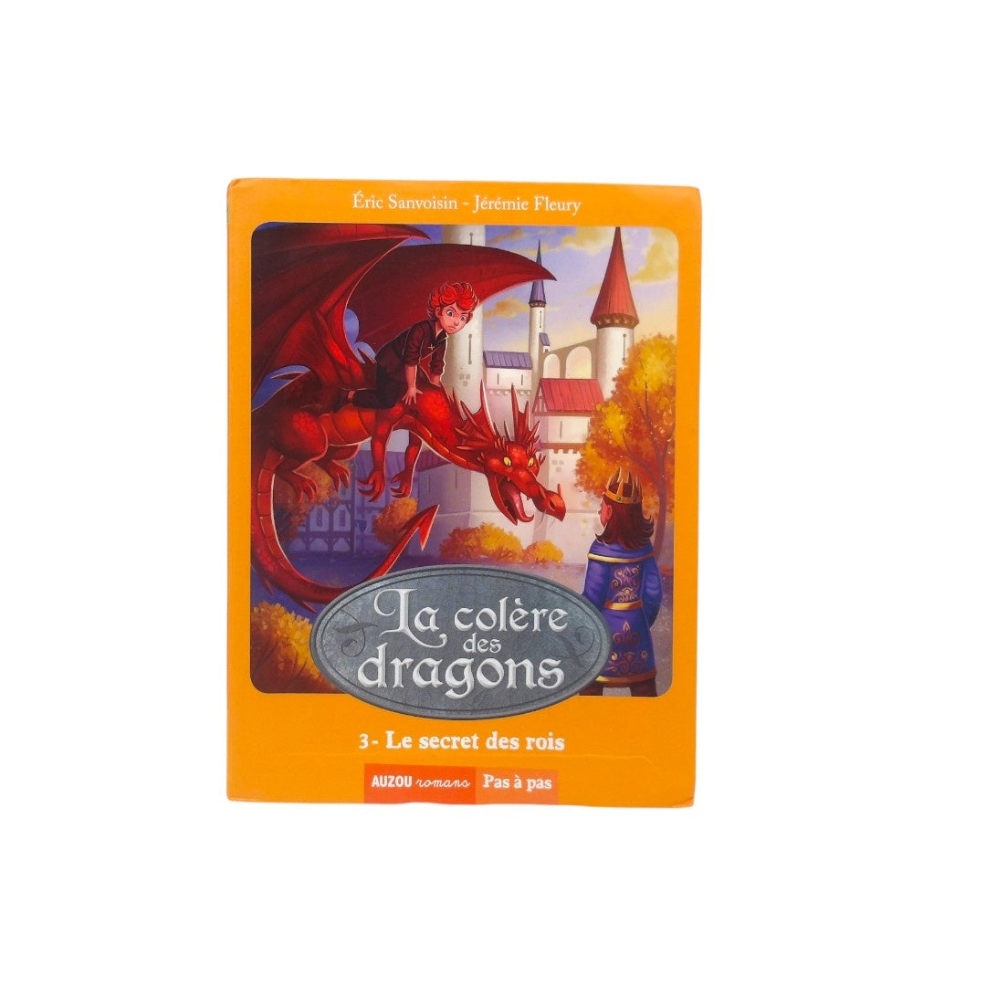 La colère des dragons - Le secret des rois