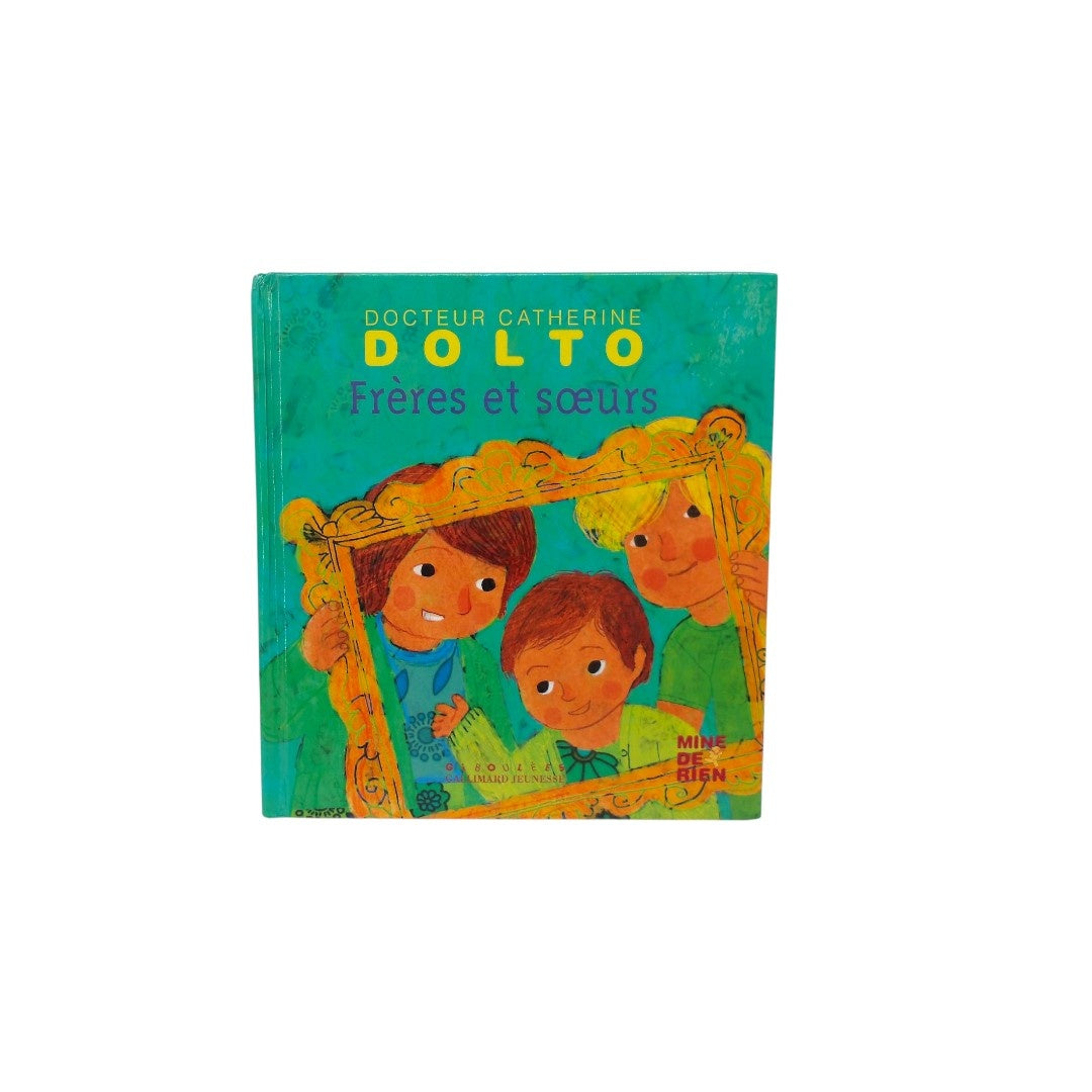 Dolto - Frères et soeurs