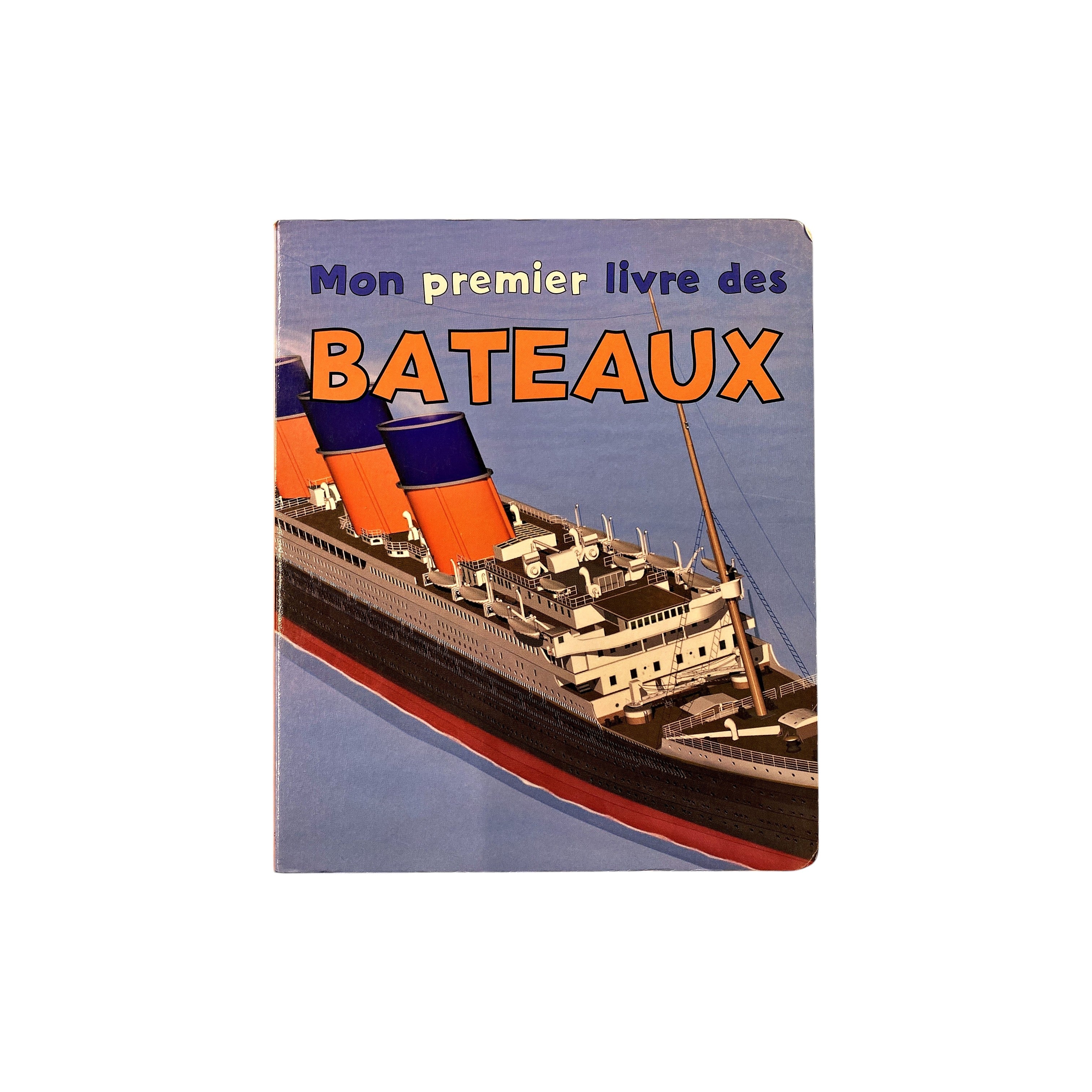Mon premier livre des bateaux 