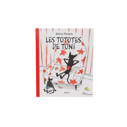 Les Tototes de Toni