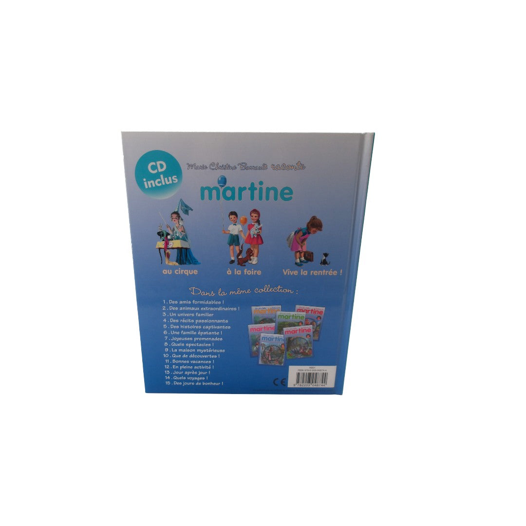 Les plus belles histoires de Martine - 3 aventures racontées par Marie Christine Barrault 