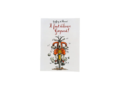 Il faut délivrer Gaspard ! 