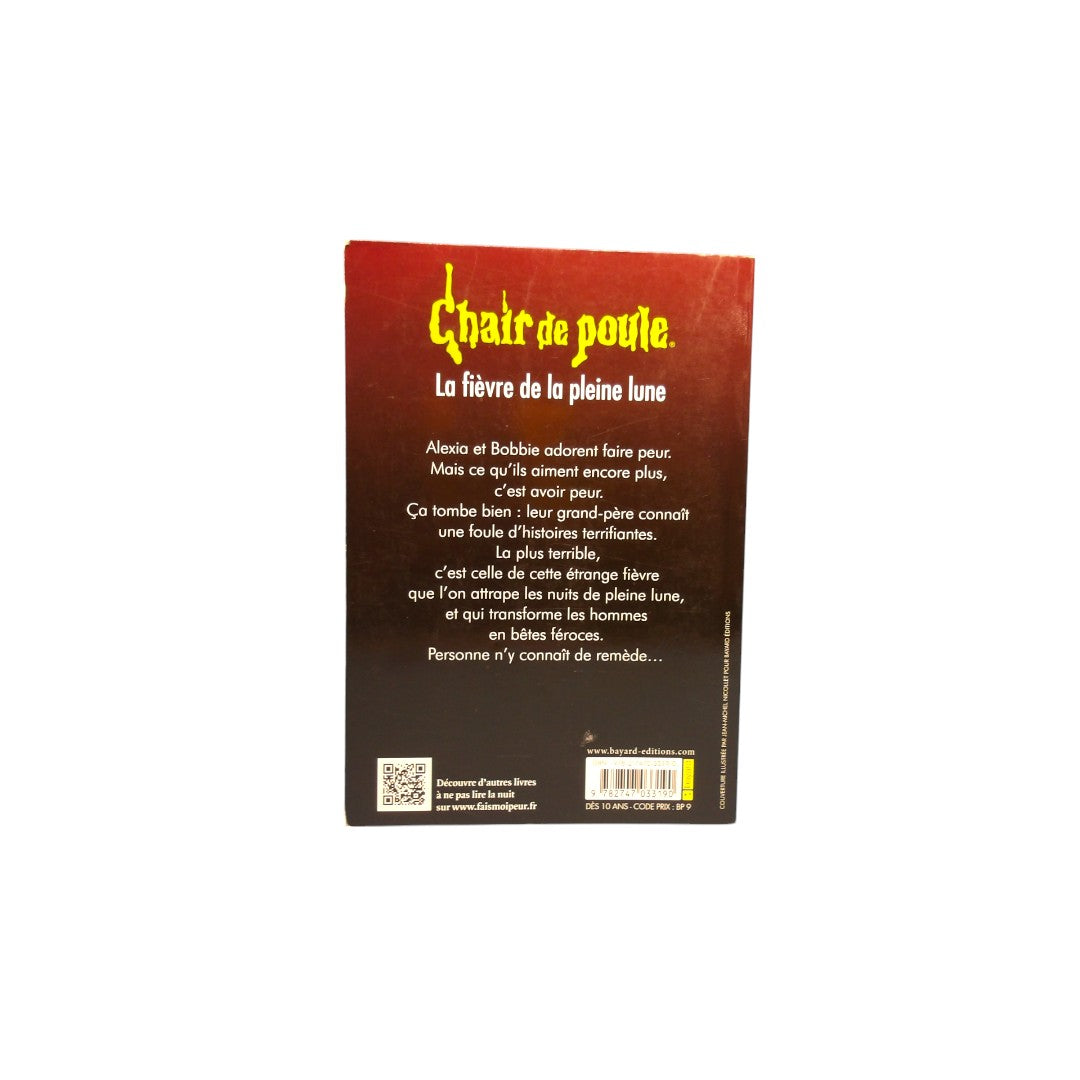 Chair de Poule - La fièvre de la pleine lune