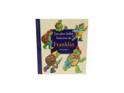 Les plus belles histoires de Franklin - Volume 1