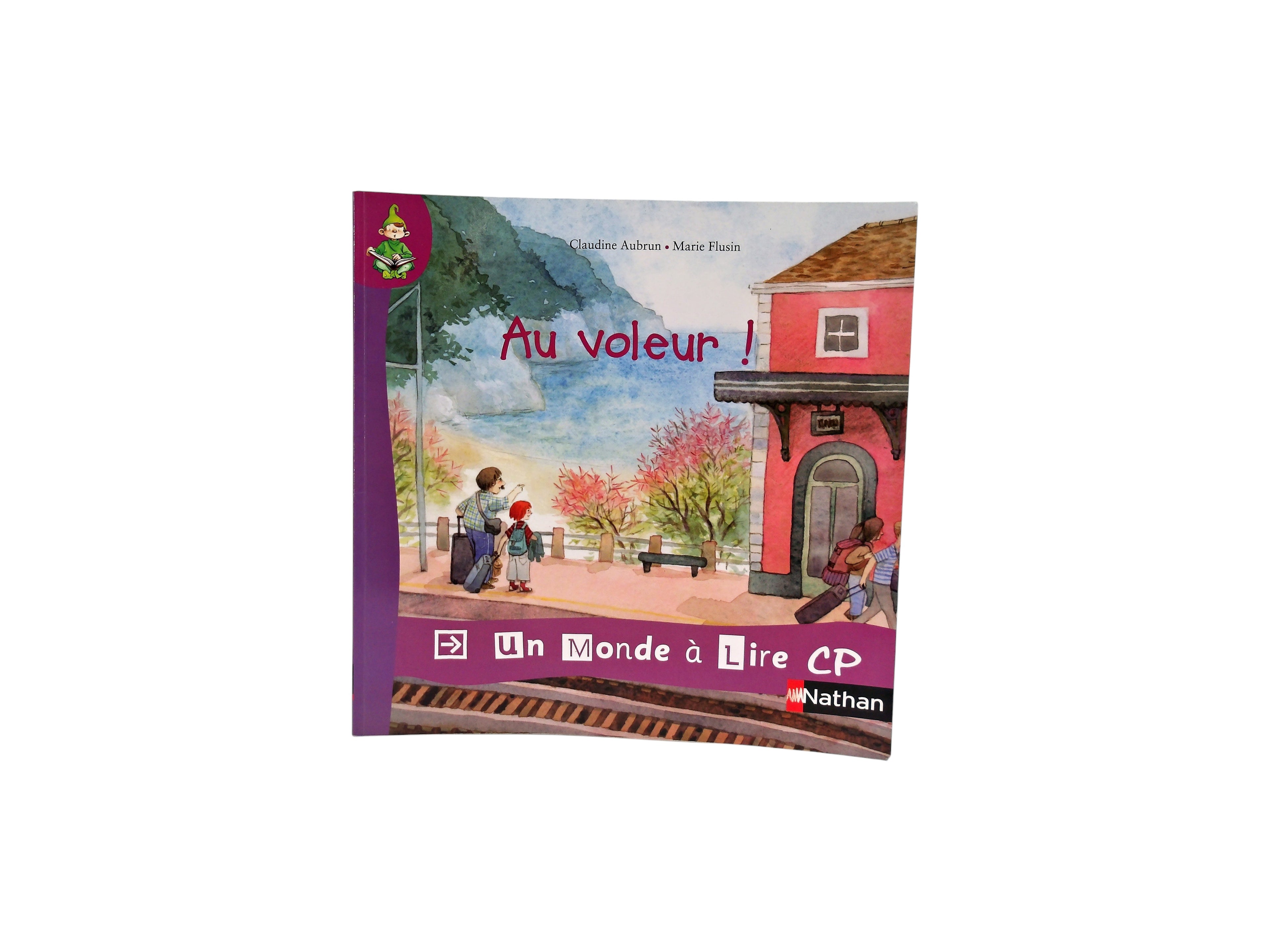 Au voleur ! - Un monde à lire CP