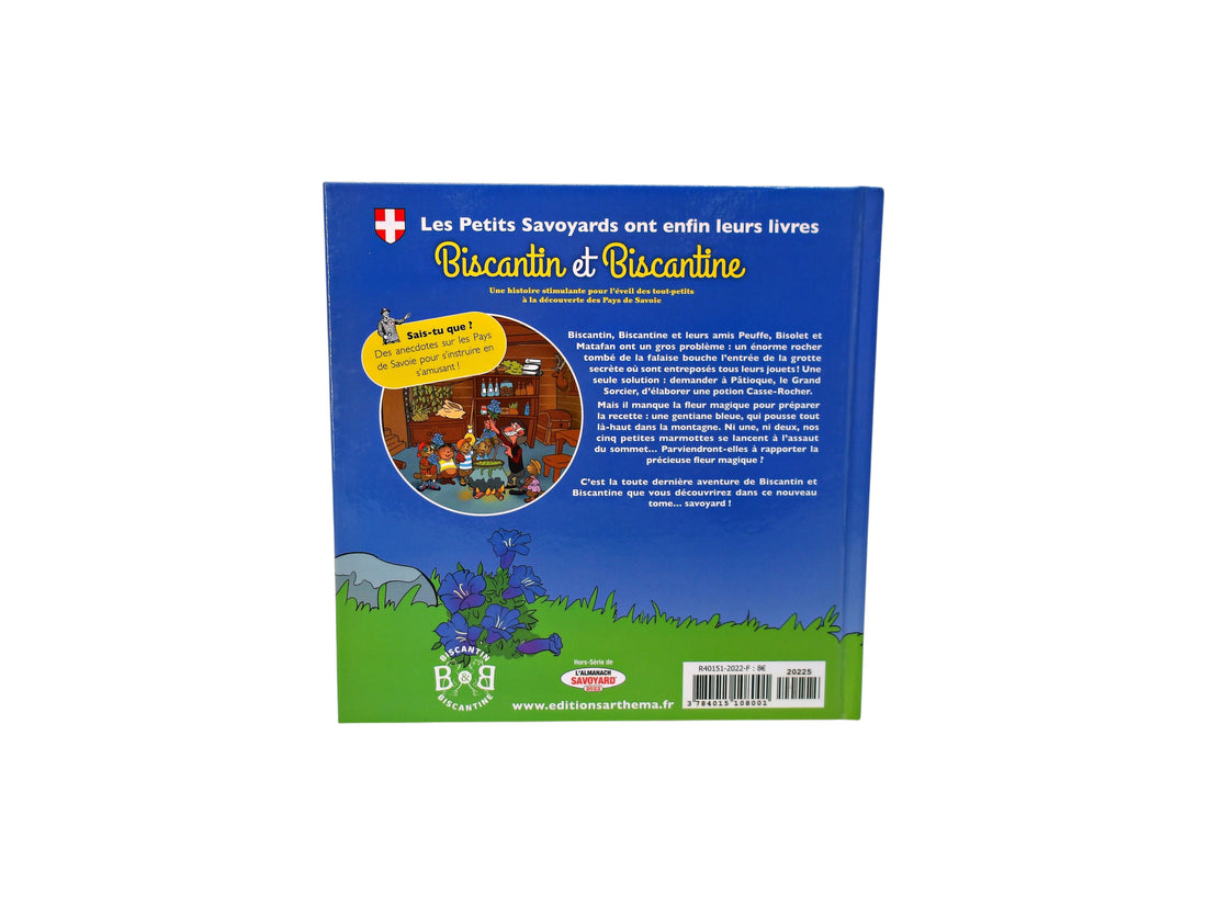 Biscantin et Biscantine - La fleur magique de nos montagnes 