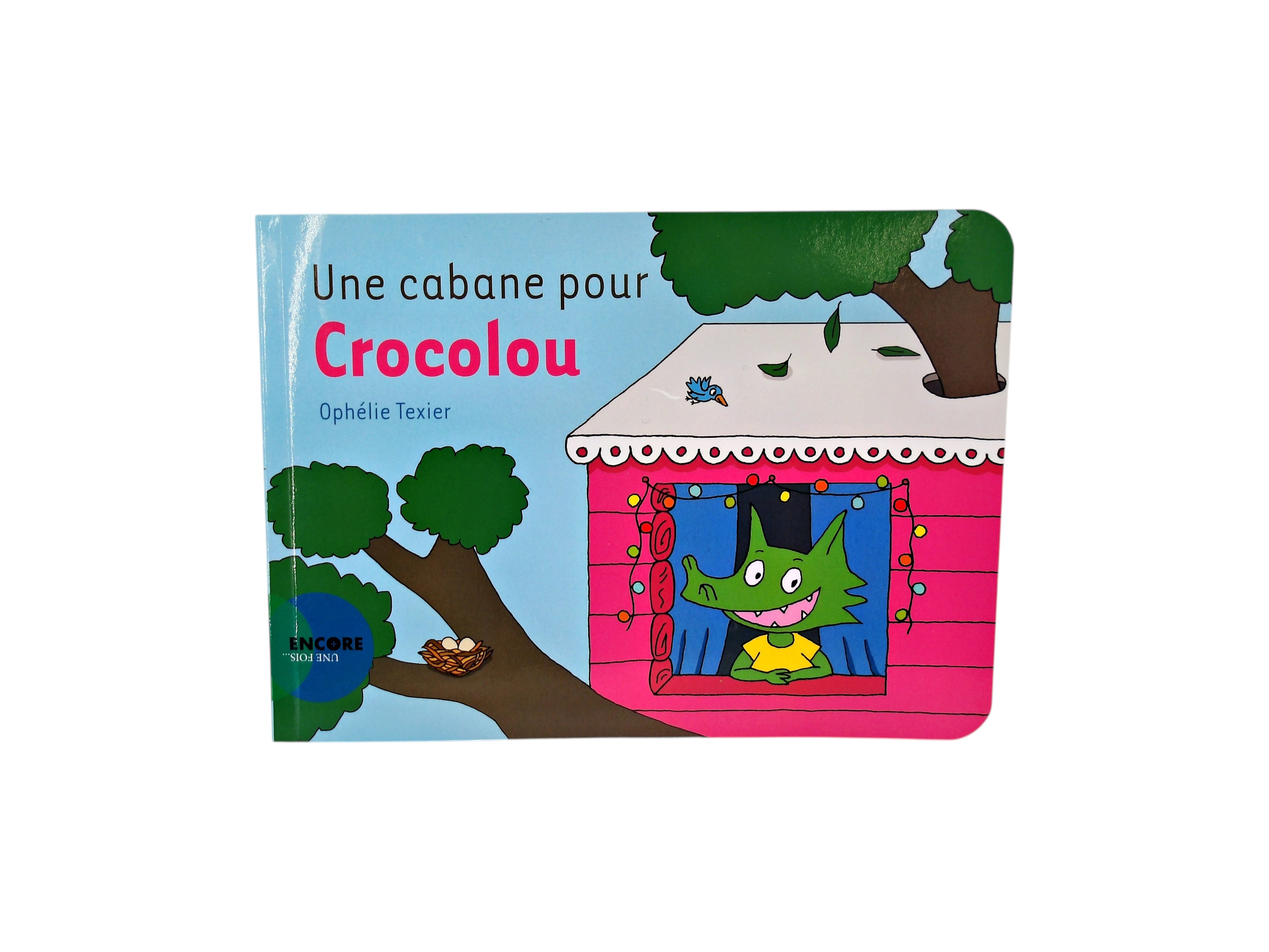 Une cabane pour Crocolou